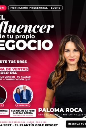 Sé el influencer de tu propio negocio 4ª edición